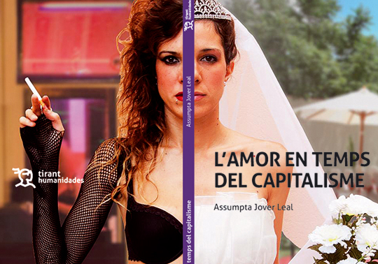 L'amor en temps del Capitalisme. Conference on the occasion of the edition of the book by Asumpta Jover. 31/05/2019. Centre Cultural La Nau. 19.00h